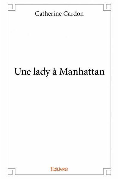 Une lady à Manhattan