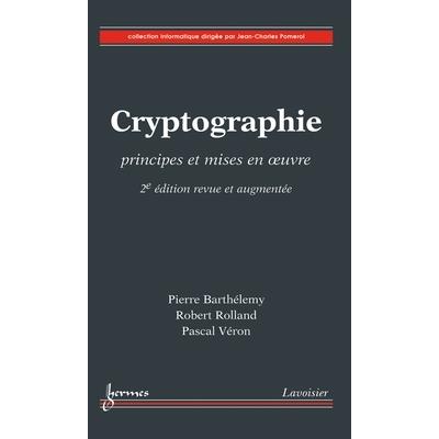 Cryptographie principes et mis