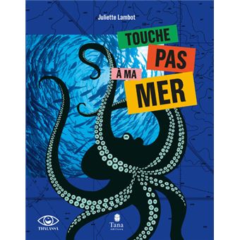 Touche pas à ma mer