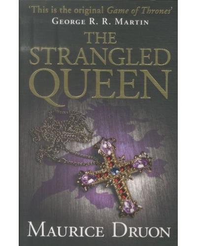 The accursed kings 02. the strangled queen