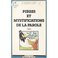 Pièges et mystifications de la parole