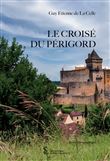 Le croisé du Périgord