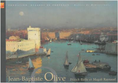 Jean-Baptiste Olive : Prisme de lumière