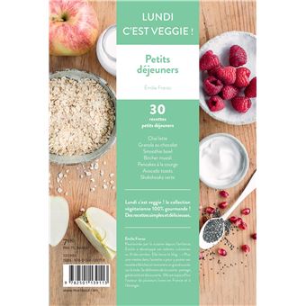 Lundi c'est veggie ! Petits déjeuners