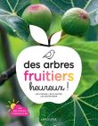 Des arbres fruitiers heureux !