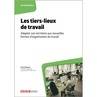 Les tiers-lieux de travail