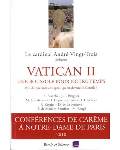 Vatican ii - une boussole pour notre temps - paris 2010 -  Mgr vingt trois - broché