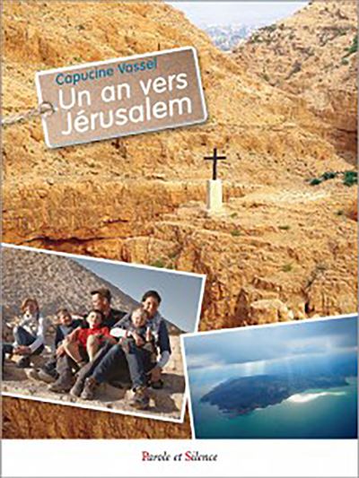 Un an vers Jérusalem