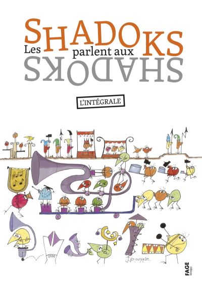 Les Shadoks parlent aux Shadoks