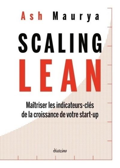 Scaling Lean - Ash Maurya - broché