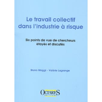 Le travail collectif dans l'industrie