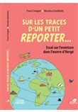 Sur les traces d'un petit reporter