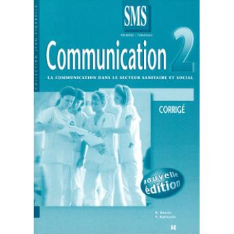 Communication 2 Bac Sms Corriges Broch Barres Achat Livre Fnac