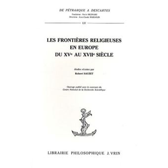 Les frontières religieuses en Europe du XVe eu XVIIe siècle