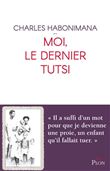 Moi, le dernier Tutsi