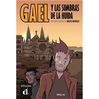 Gael y las sombras de la huida
