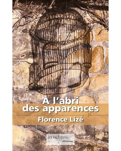 A l'abri des apparences