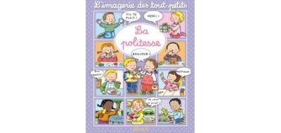 La politesse - Nathalie Bélineau - cartonné