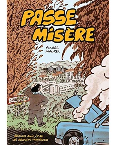 Passe misère - Pierre Maurel - broché