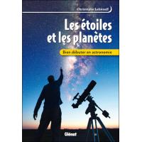 Bien débuter en astronomie
