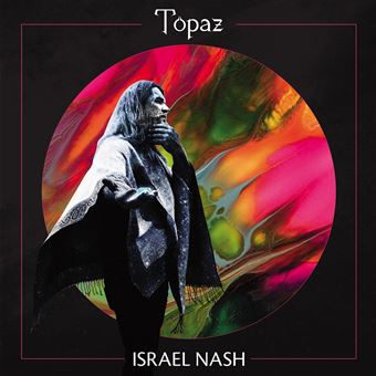 Topaz - Vinilo - Israel Nash - Disco | Fnac