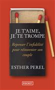 Je t'aime, je te trompe