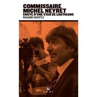 Commissaire Michel Neyret - 1