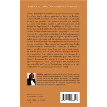 L'amour au coeur du conflit en Casamance.Roman