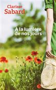À la lumière de nos jours