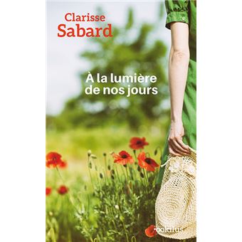Le Souffle des rêves - Poche - Clarisse Sabard - Achat Livre