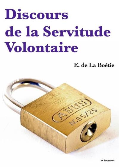 Discours De La Servitude Volontaire - Ebook (ePub) - Etienne De La ...