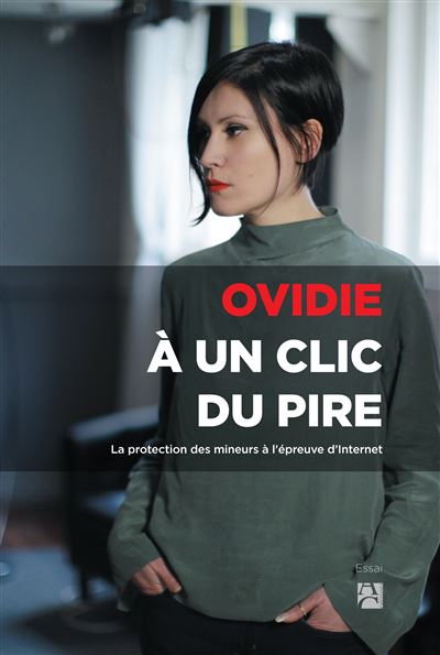 À un clic du pire -  Ovidie - broché