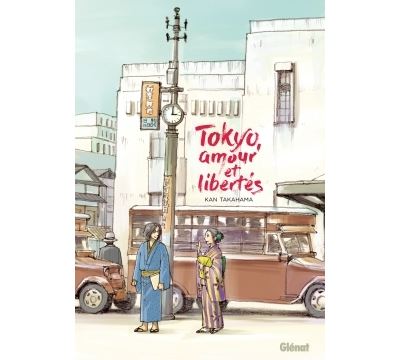 Tokyo, amour et libertés