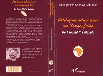 Politiques éducatives au Congo-Zaïre -  Busugutsala Gandayi Gabudisa - (donnée non spécifiée)