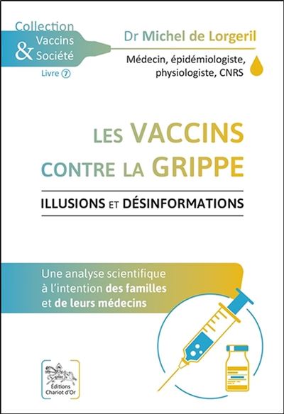 Les vaccins contre la grippe - Illusions et désinformations