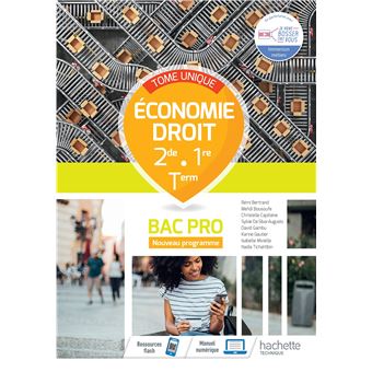 Économie - Droit 2de/1re/Term Bac Pro - cahier élève -  Éd. 2021