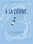 À la dérive