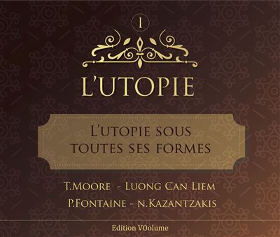 L'utopie sous toutes ses formes