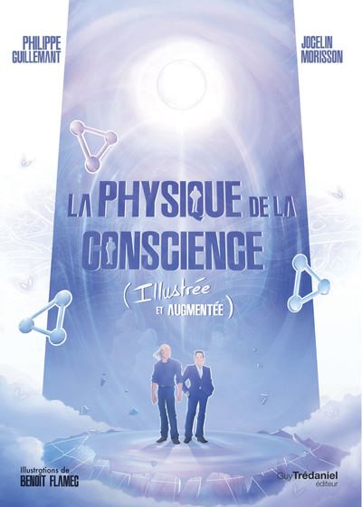 La physique de la conscience (Illustrée et Augmentée) broché