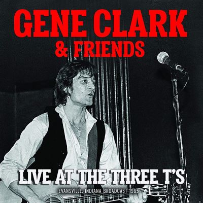 Live At The Three T S Radio Broadcast Indiana 1985