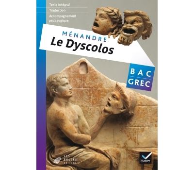 Menandre le dyscolos oeuvre complete grec tle