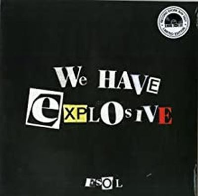 WE HAVE EXPLOSIVE LP