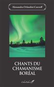 Chants du chamanisme boréal