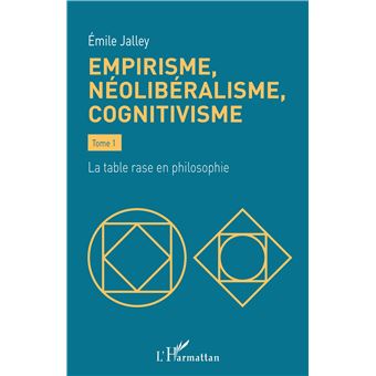 Empirisme, néolibéralisme, cognitivisme