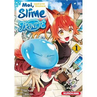 Moi, quand je me réincarne en Slime - Trinité - tome 1