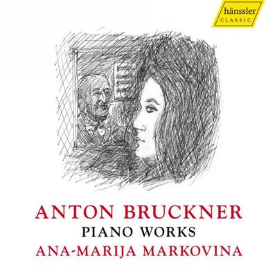 BRUCKNER COMPLETE PIANO WORKS