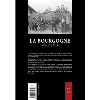 La Bourgogne d'autrefois