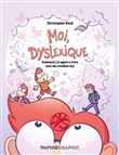 Moi, dyslexique