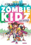 Zombie kidz - Sauve ton école !