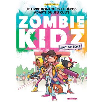 Zombie kidz - Sauve ton école !